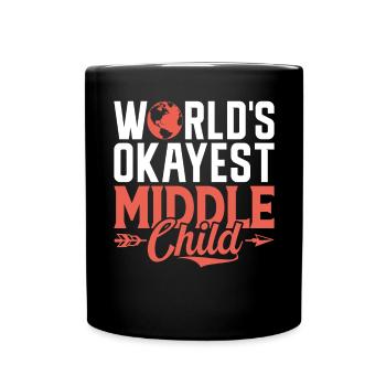 Middle Child Gifts - Full Colour Mug - black - Front