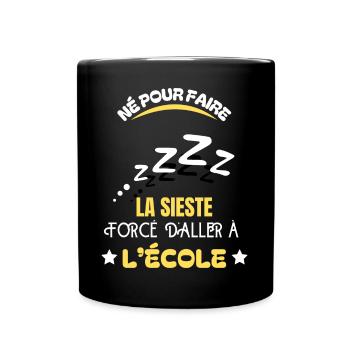 La Sieste Forcée À l'École - Mug uni - noir - Devant