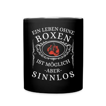 Boxen Boxsport Kampfsport Motto - Tasse einfarbig - Schwarz - Vorne