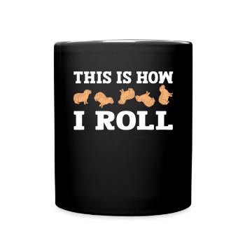 So Rolle Ich Süße Capybara - Tasse einfarbig - Schwarz - Vorne