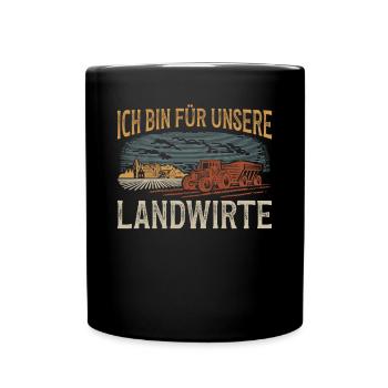 Unterstütze unsere Bauern - für unsere Landwirte - Tasse einfarbig - Schwarz - Vorne