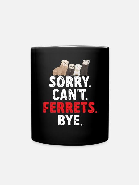 Frettchen Besitzer Frettchen - Tasse einfarbig - Schwarz