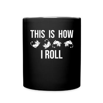 This is how I roll sweet cat - Full Colour Mug - black - Front