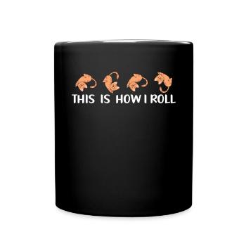 This is how I roll sweet cat - Full Colour Mug - black - Front