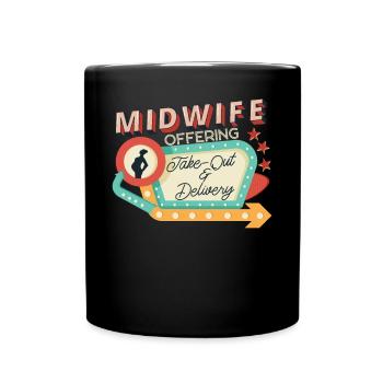 Nurse Midwife Birth Worker Midwife - Full Colour Mug - black - Front