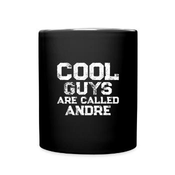 Les mecs cool s’appellent Andre - Mug uni - noir - Devant