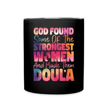 Doula Birth Worker Rainbow God - Tasse einfarbig - Schwarz - Vorne