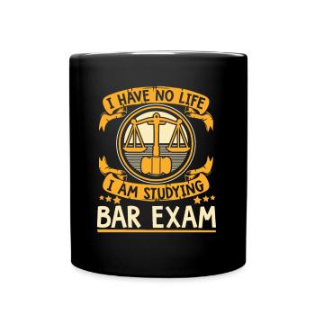 Je n’ai pas de vie, j’étudie le barreau, l’examen juridique - Mug uni - noir - Devant