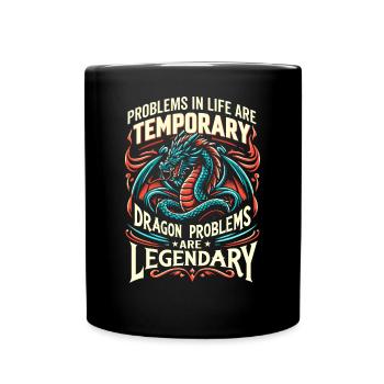 Les problèmes des dragons sont légendaires – Médiéval - Mug uni - noir - Devant