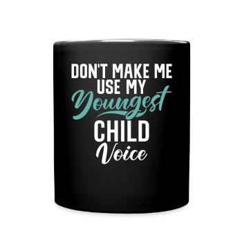 Youngest Child Gift - Full Colour Mug - black - Front