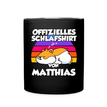 Offizielles Schlafshirt Von Matthias - Tasse einfarbig - Schwarz - Vorne