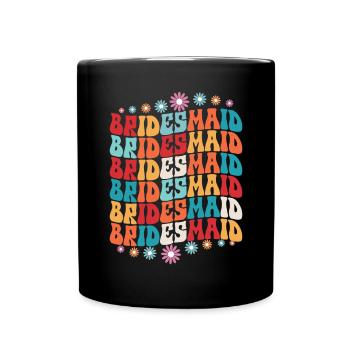 Honorpower Bridesmaid Groovy Bachelor - Full Colour Mug - black - Front