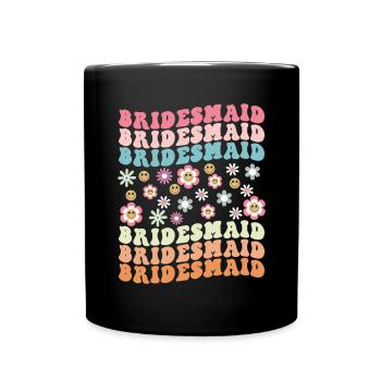 Honorpower Bridesmaid Groovy Bachelor - Full Colour Mug - black - Front