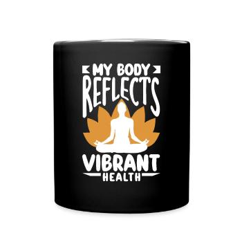 Mon corps reflète une santé vibrante Yoga inspirant - Mug uni - noir - Devant