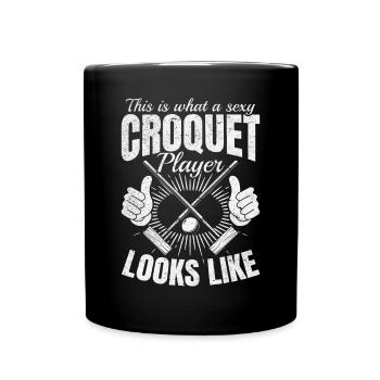 Voici à quoi ressemble un joueur de croquet sexy - Cr - Mug uni - noir - Devant