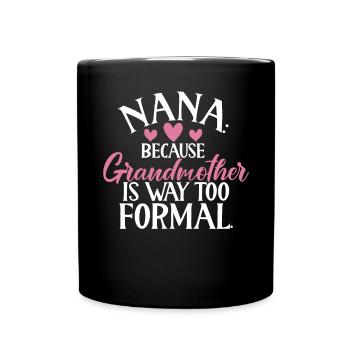 Nana Gifts - Full Colour Mug - black - Front