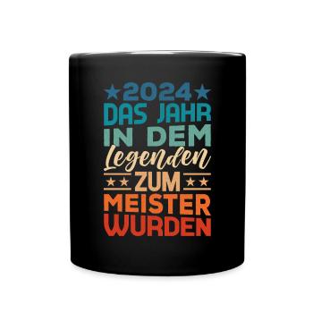 Legende Meister 2024 Meistertitel - Tasse einfarbig - Schwarz - Vorne