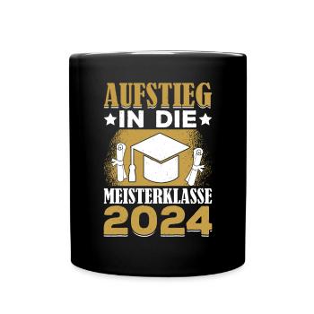 Meisterklasse Meister 2024 Meistertitel - Tasse einfarbig - Schwarz - Vorne