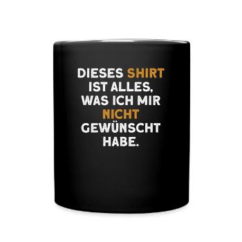 Garnichts Geschenk Lustiges Garnix - Tasse einfarbig - Schwarz - Vorne