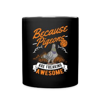 Pigeons Pigeon breeding Pigeon fanciers - Full Colour Mug - black - Front