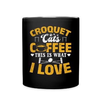 Croquet Cats Coffee This Is What I Love - Cat Love - Tasse einfarbig - Schwarz - Vorne