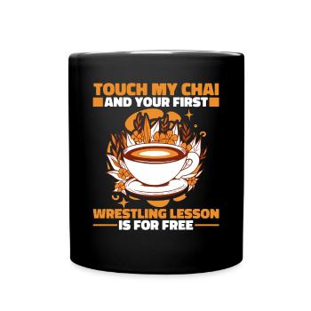 Touche mon chai et ton premier combat est gratuit - Mug uni - noir - Devant