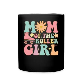 Roller Skating Girl Roller Mom - Full Colour Mug - black - Front