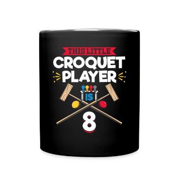 8 Years Old Croquet Player 8th Birthday Croquet Pl - Tasse einfarbig - Schwarz - Vorne