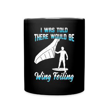 Wingsurfing Foil Wing Wing Boarding Wing Foiling - Full Colour Mug - black - Front