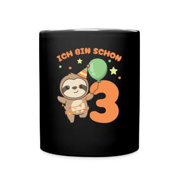 Ich bin schon 3 Faultiere Geburtstags Kinder - Tasse einfarbig - Schwarz - Vorne