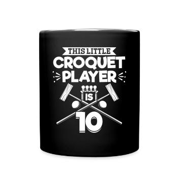 10th Birthday Party Croquet Player 10 Years - Full Colour Mug - black - Front