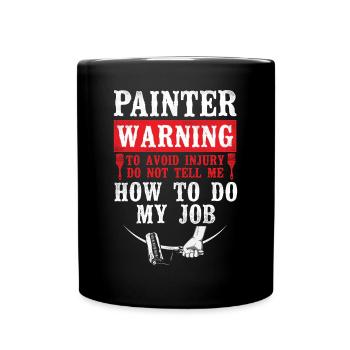 Peintre en bâtiment Peintre décorateur Peintre - Mug uni - noir - Devant