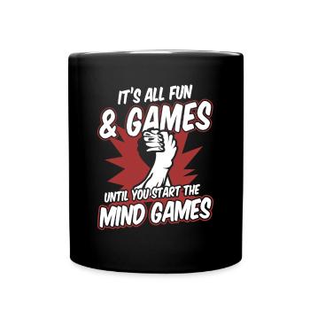 Until You Start The Mind Games Exercise Arm - Full Colour Mug - black - Front