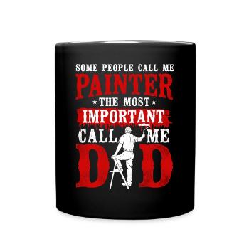 House Painter Decorator Dad Some - Full Colour Mug - black - Front