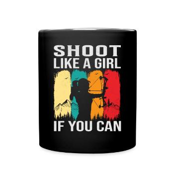 Bogenschießen Frau- Bogenschützin Spruch - Tasse einfarbig - Schwarz - Vorne