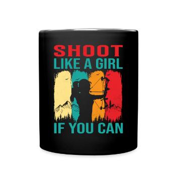 Bogenschießen Frau- Bogenschützin Spruch - Tasse einfarbig - Schwarz - Vorne