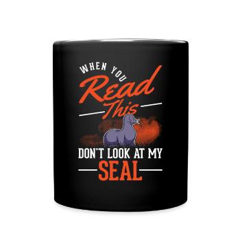 Seal Gift Seal Sea Lion - Full Colour Mug - black - Front