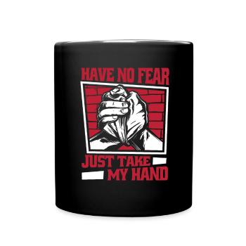 N’ayez crainte, prenez simplement mon bras de techniques de main - Mug uni - noir - Devant