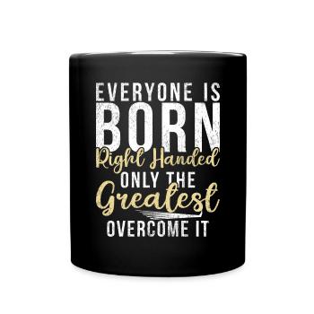 Left Handers Gifts - Tasse einfarbig - Schwarz - Vorne