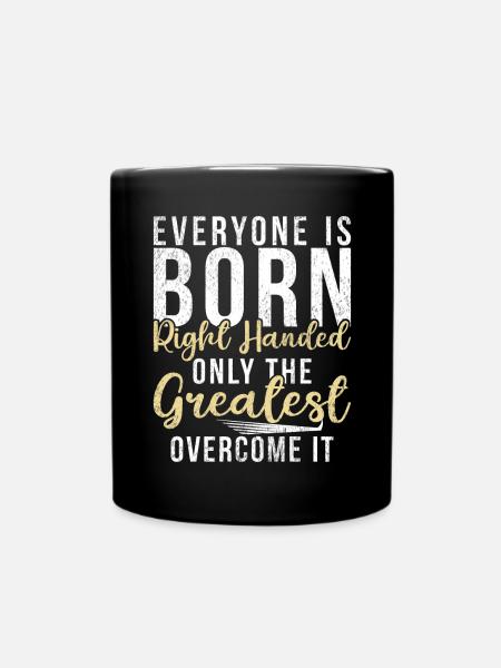 Left Handers Gifts - Tasse einfarbig - Schwarz