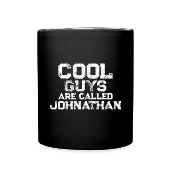 Cool guys are called Johnathan - Full Colour Mug - black - Front