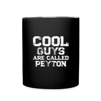 Cool guys are called Peyton - Tasse einfarbig - Schwarz - Vorne