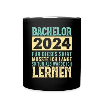 Bachelor 2024 Geschenkidee Abschluss - Tasse einfarbig - Schwarz - Vorne