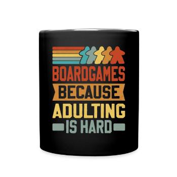 Board Games - Because Adulting Is Hard - Full Colour Mug - black - Front