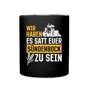 Wir haben es satt, euer Sündenbock zu sein - Tasse einfarbig - Schwarz - Vorne