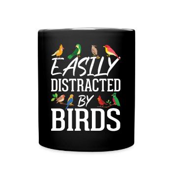 Easily Distracted by Birds - Full Colour Mug - black - Front