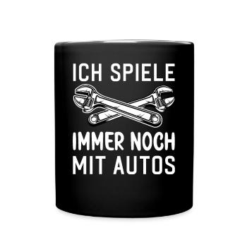 Ich spiele immer noch mit Autos KFZ Auto Sprüche - Tasse einfarbig - Schwarz - Vorne