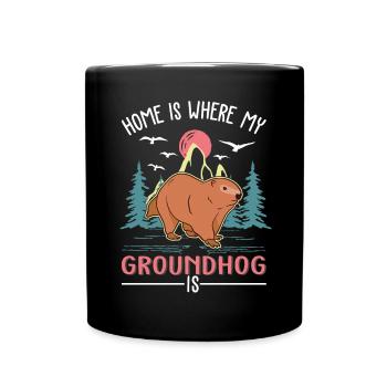 Groundhog Home Groundhog Day Marmot - Full Colour Mug - black - Front