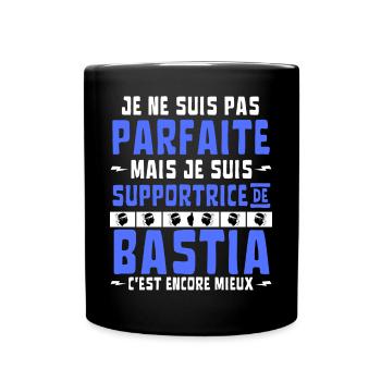 Pas Parfaite mais Supportrice de Bastia - Mug uni - noir - Devant