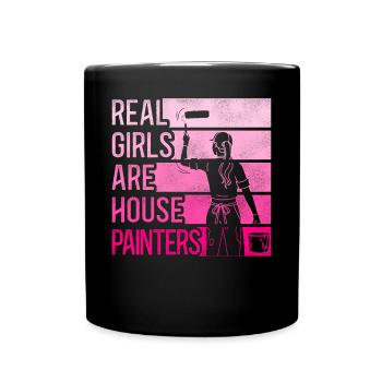 House Painter Decorator Real Girls - Full Colour Mug - black - Front